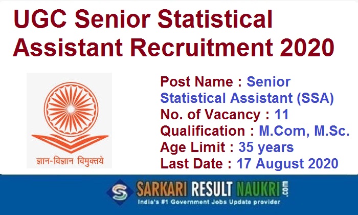 UGC Senior Statistical Assistant Recruitment 2020